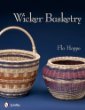 Wicker Basketry by Flo Hoppe